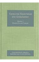 Corporate Governance and Globalization, 3 Volume set (Contemporary Issues in Business & Globalization)      1st Edition