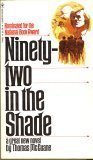 Ninety-two in the Shade 0553084216 Book Cover