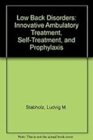 Low Back Disorders: Innovative Ambulatory Treatment, Self-Treatment, and Prophylaxis 0533091950 Book Cover