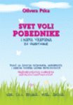 Svet voli pobednike i nema vremena za gubitnike 8676941769 Book Cover