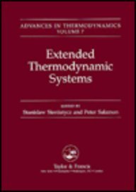 Extended Thermodynamics Systems: 7 (Advances in Thermodynamics Series)