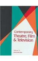 Contemporary Theatre, Film & Television, Volume 22 0787631612 Book Cover