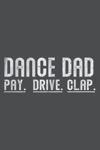 Mens Pay Drive Clap Cheer Dad Cheerleading Father Day Cheerleader: - Notebook Planner, moderate size 6x9 inch, Daily Organizer, 120 Pages