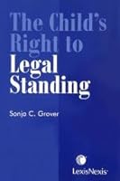 The Child's Right to Legal Standing 0433458216 Book Cover