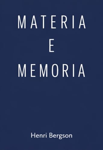  Materia e Memoria