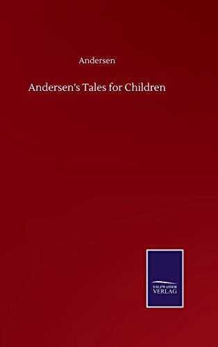 Andersen's Tales for Children