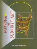 Mithuna in Buddhist Art : With Special Reference to Amaravati and Nagarjunakonda 8186050884 Book Cover