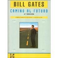 Camino Al Futuro - 2 Edicion (Spanish Edition) [Spanish] 8448110811 Book Cover
