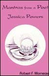 Mantras from a Poet: Jessica Powers 1556124201 Book Cover