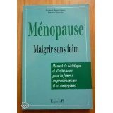 Télécharger MENOPAUSE - MAIGRIR SANS FAIM Francais PDF
