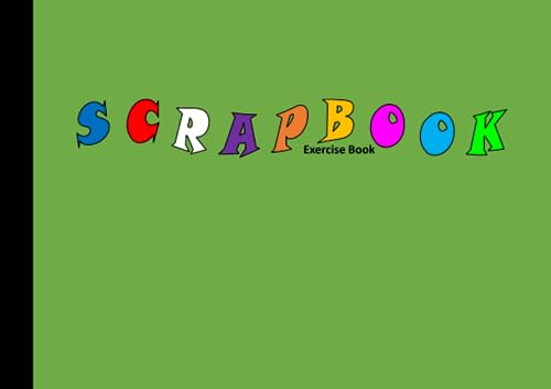 Scrapbook: A5 Scrapbook Exercise Book | 64 Pages, 210mm x 148mm (Landscape), 90gsm Plain White Paper Journal | Memories Photo Album Scrapbooks ... Kids and Adults Project | Green Cover