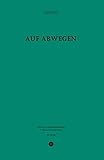  Auf Abwegen