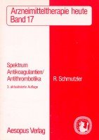 Spektrum Antikoagulantien /Antithrombotika