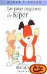 Las Patas Pegajosas De Kiper (Spanish Edition)