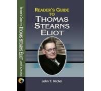 Reader\'s Guide to Thomas Stearns Eliot