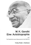 auto deelmann senden  Eine Autobiographie: oder Die Geschichte meiner Experimente mit der Wahrheit