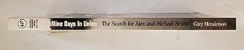 Paperback 9 Days in Union: The Search for Alex and Michael Smith Book