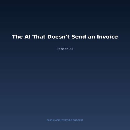 The AI That Doesn't Send an Invoice
