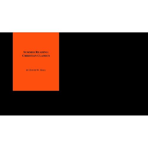 Summer Reading: Christian Classics Audiolibro Por David W. Hall arte de portada