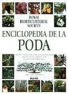 ENCICLOPEDIA DE LA PODA (HORTICULTURA JARDINERIA)