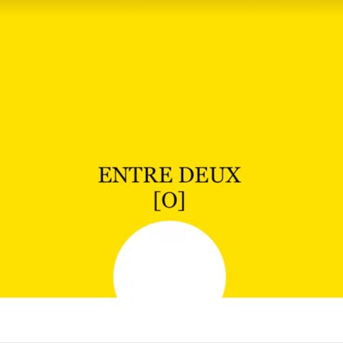 Couverture de Entre deux [O]