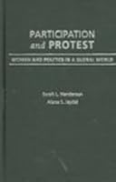 Participation and Protest: Women and Politics in a Global World 0195159233 Book Cover