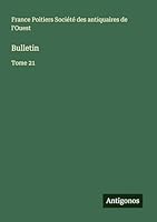 Bulletin: Tome 21 3563792674 Book Cover