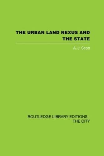 The Urban Land Nexus and the State : théories foncières et aménagement