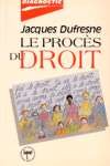 Procès du droit 2892240964 Book Cover
