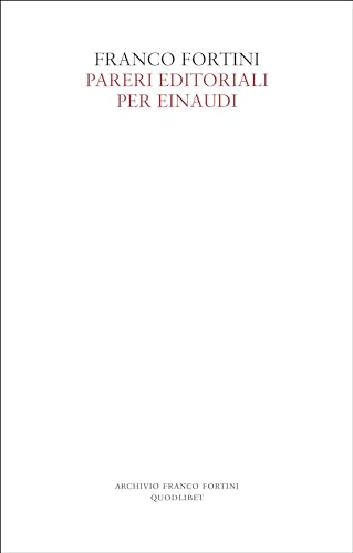 Pareri Editoriali Per Einaudi