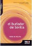 El Burlador De Sevilla/ The Trickster of Seville (Compendios Vosgos Series / Vosgos Condensed Series)