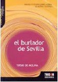 El Burlador De Sevilla/ The Trickster of Seville (Compendios Vosgos Series / Vosgos Condensed Series)