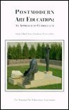 Postmodern Art Education an Approach to Curriculum 093765289X Book Cover
