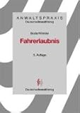  Fahrerlaubnis (AnwaltsPraxis)