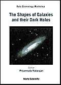 The Shapes Of Galaxies and their Dark Halos-Wow! eBook