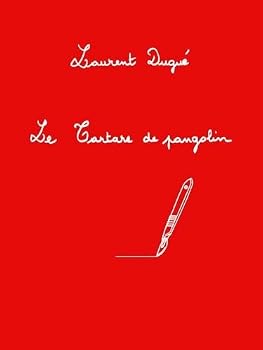 Paperback LE TARTARE DE PANGOLIN [French] Book