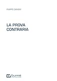 La Prova Contraria - 2