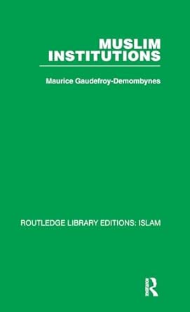 Muslim Institutions-Wow! eBook