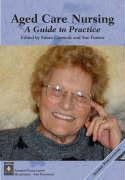 Buy Aged Care Nursing: A Practical Guide — BookShops.in