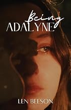 Guide Summary Ebook Being Adalyne Full