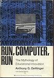 RUN, COMPUTER, RUN 0674780418 Book Cover