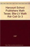 Paperback Harcourt School Publishers Math: Blw-LV Math Rdr Coll Gr 3 Book