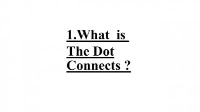 1.What is The Dot Connects