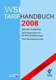 WSI-Tarifhandbuch 2008: Aktuelle Tarifpolitik, Tarifregelungen für 50 Wirtschaftszweige, Tarif-Rechtsprechung