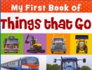 My First Book Of Things That Go 178065085X Book Cover