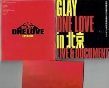 GLAY/日中国交正常化三十周年特別記念コンサート～ONE LOVE in 北京