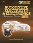 Automotive Electricity & Electronics Classroom Manual, 3rd Edition