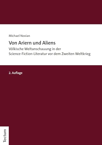 Science-fiction völkisch Von Ariern und Aliens German Edition - 2