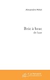  Bric à brac : De luxe