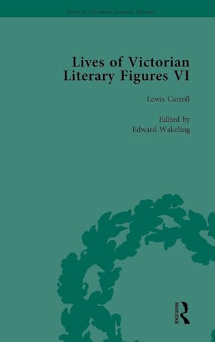 Lives of Victorian Literary Figures, Part VI, V... 1138754692 Book Cover